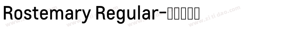 Rostemary Regular字体转换